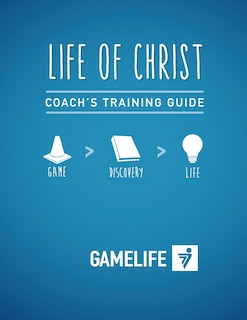 Front cover_Coach's Training Guide - Life of Christ
