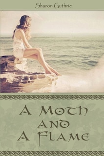 Front cover_A Moth and A Flame