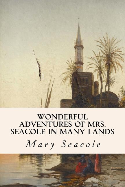 Front cover_Wonderful Adventures of Mrs. Seacole in Many Lands