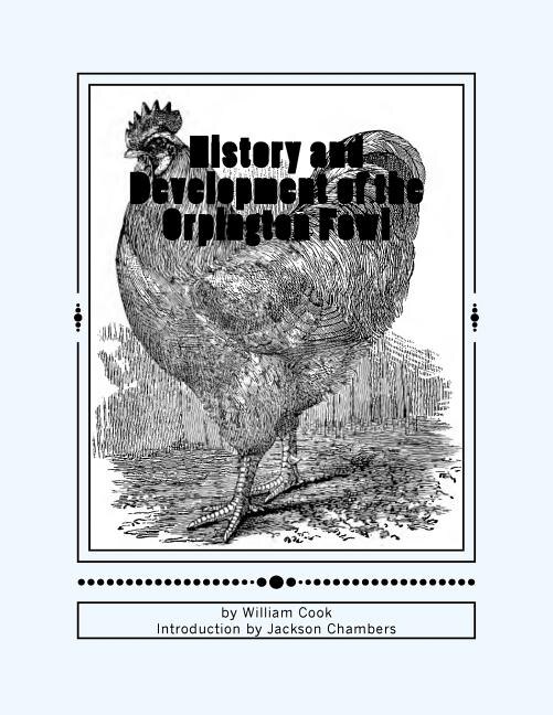 Front cover_History and Development of the Orpington Fowl