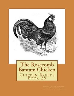 Couverture_The Rosecomb Bantam Chicken