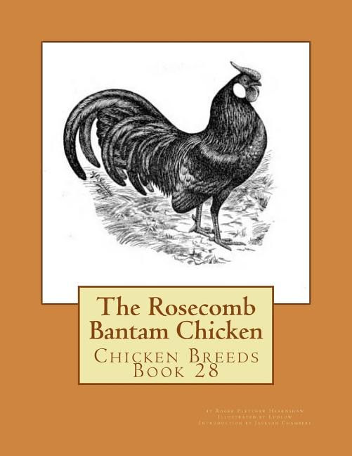Couverture_The Rosecomb Bantam Chicken