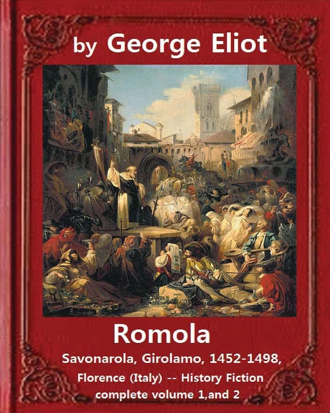 Romola, (1863), by George Eliot COMPLETE VOLUME 1, AND 2 (novel): Christian Bernhard, Freiherr von Tauchnitz (August 25, 1816 Schleinitz, present day Unterkaka - August 11, 1895 Leipzig), the founder of the firm of Bernhard Tauchnitz, was the nephew of the