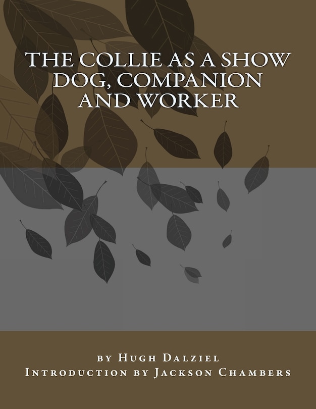 Couverture_The Collie As a Show Dog, Companion and Worker
