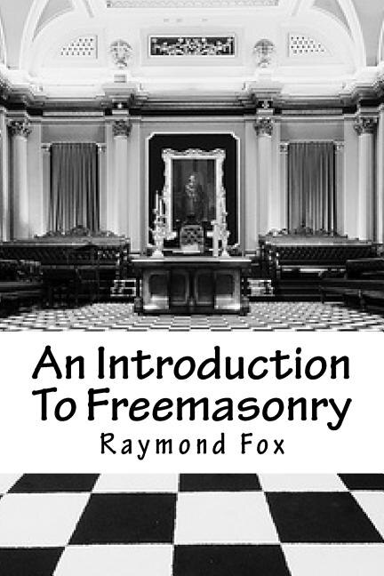 Front cover_An Introduction To Freemasonry