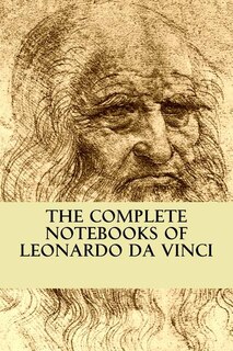 Front cover_The Complete Notebooks Of Leonardo Da Vinci