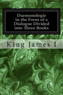 Front cover_Daemonologie in the Form of a Dialogue Divided into Three Books