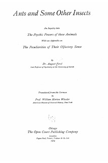 Couverture_Ants and Some Other Insects, An Inquiry Into the Psychic Powers of These Animals, with an Appendix on the Peculiarities of Their Olfactory Sense