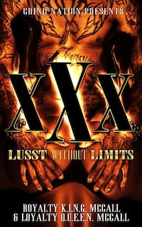 XXX: Lust Without Limits