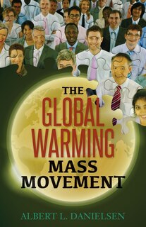 Front cover_The Global Warming Mass Movement