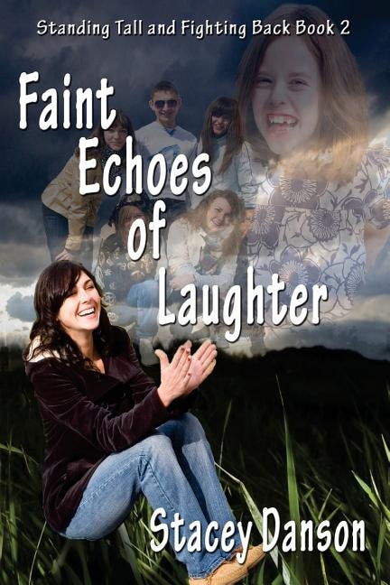 Front cover_Faint Echoes of Laughter