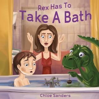 Couverture_Rex Has To Take A Bath