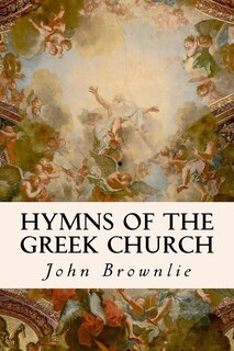 Hymns of the Greek Church