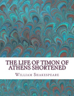 Front cover_The Life of Timon of Athens Shortened