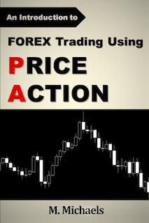 Front cover_Forex Trading Using Price Action