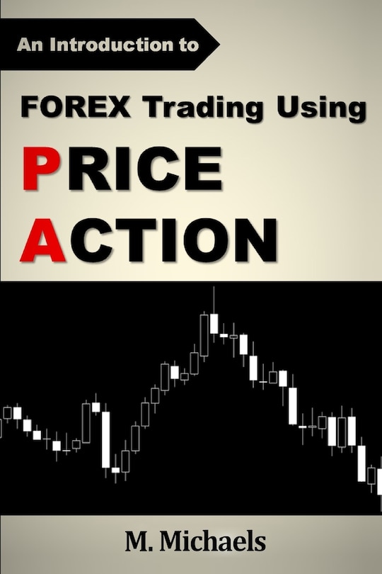 Front cover_Forex Trading Using Price Action