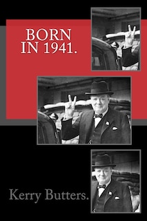 Front cover_Born In 1941. Birthday Nostalgia.