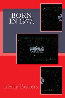 Couverture_Born in 1977. Birthday Nostalgia.