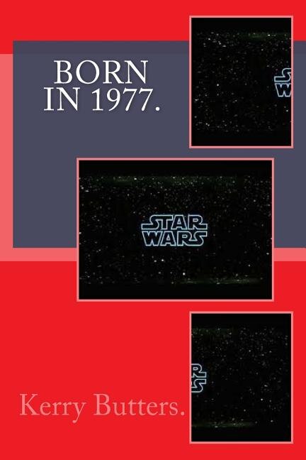 Couverture_Born in 1977. Birthday Nostalgia.
