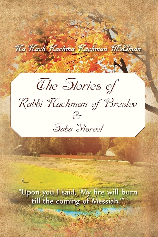 Couverture_The Stories of Rabbi Nachman of Breslov and Saba Yisroel