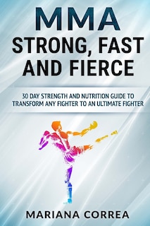 Front cover_MMA STRONG, FAST And FIERCE