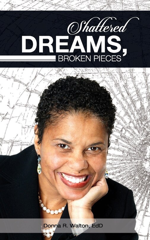 Front cover_Shattered Dreams, Broken Pieces