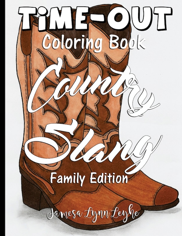Front cover_Country Slang Time-Out Adult Coloring Book