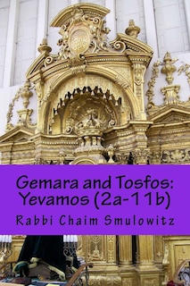 Gemara and Tosfos: Yevamos (2a-11b)