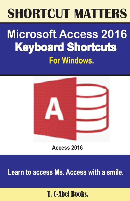 Couverture_Microsoft Access 2016 Keyboard Shortcuts For Windows