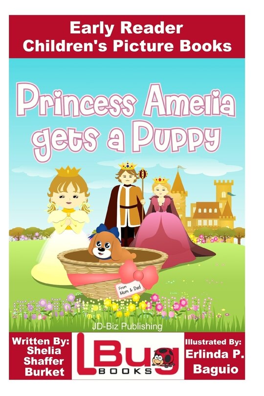 Front cover_Princess Amelia Gets a Puppy - Early Reader - Children's Picture Books