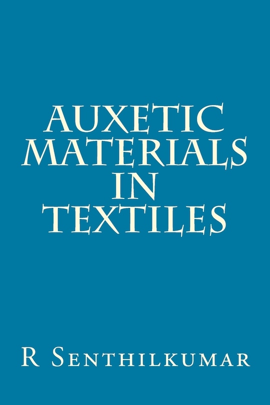 Front cover_Auxetic Materials in Textiles