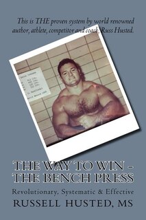 Front cover_The Way To Win - The Bench Press