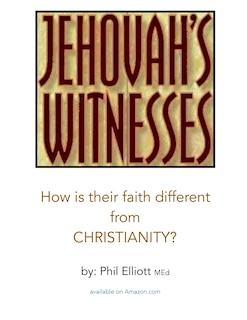 Jehovah's Witnesses: How is their faith different from Christianity?