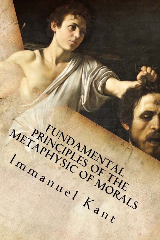 Couverture_Fundamental Principles of the Metaphysic of Morals