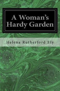 Front cover_A Woman's Hardy Garden