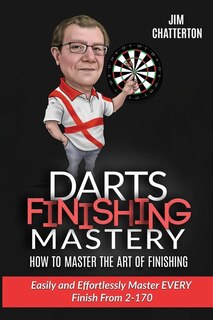 Front cover_Darts Finishing Mastery