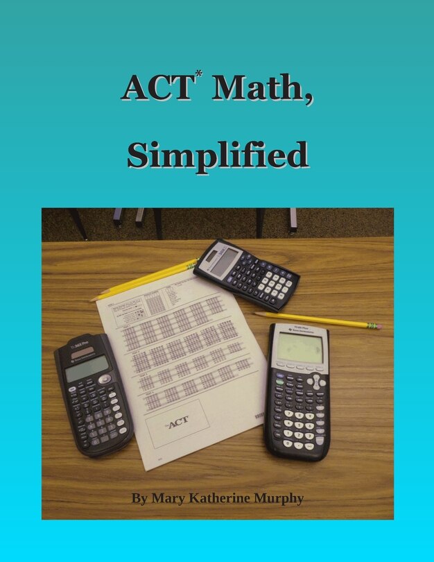 Front cover_ACT Math, Simplified