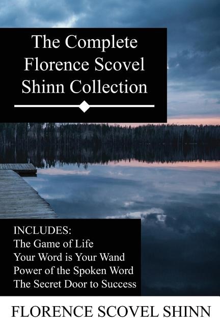 Front cover_The Complete Florence Scovel Shinn Collection