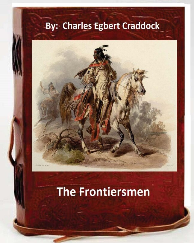 Front cover_The frontiersmen. By