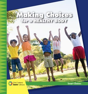 Couverture_Making Choices for a Healthy Body