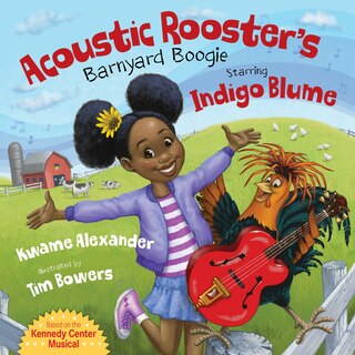 Front cover_Acoustic Rooster's Barnyard Boogie Starring Indigo Blume