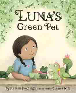 Luna's Green Pet by Kirsten Pendreigh