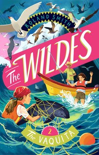 Front cover_The Wildes: The Vaquita