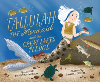 Couverture_Tallulah the Mermaid and the Great Lakes Pledge