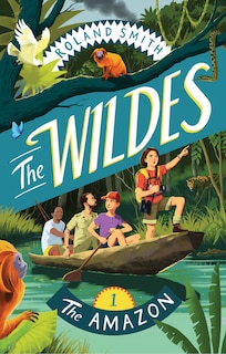 Front cover_The Wildes: The Amazon