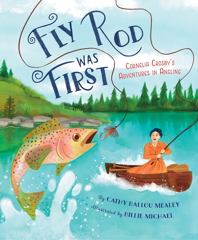 Front cover_Fly Rod Was First