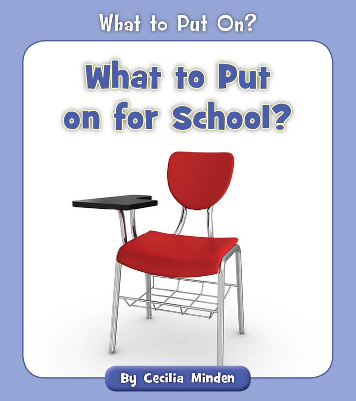 Couverture_What to Put on for School?