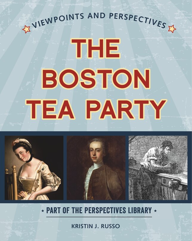 Front cover_Viewpoints on the Boston Tea Party