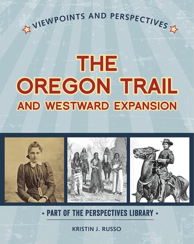 Front cover_Viewpoints on the Oregon Trail and Westward Expansion