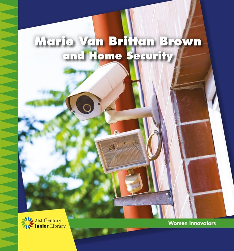 Front cover_Marie Van Brittan Brown and Home Security